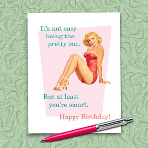 Retro Birthday Card, Funny Birthday Card, Pin Up, Sarcastic Card For Her, Card For Sister, Card For Best Friend, Humorous Greeting. R106 image 1