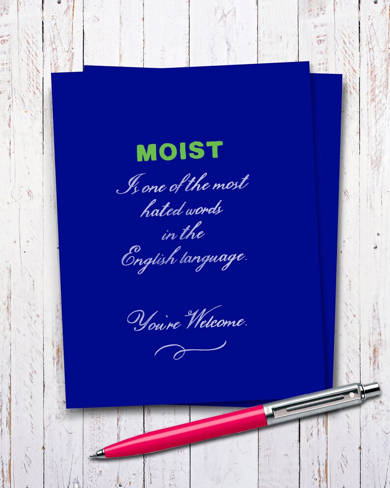 The Word Moist Funny Thinking Of You Card, Just Because Card, Hilarious Greeting Card for Funny Friend, Snarky Card, Humor. F206 image 3