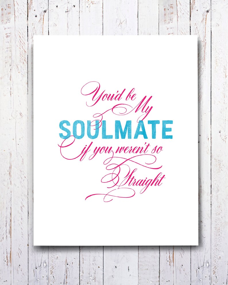 My Straight Soulmate LGBTQ Friendship Card, Funny Gay Card, Love Card For Straight Friend, Snarky Greeting Card. F212 image 4