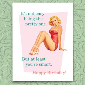 Retro Birthday Card, Funny Birthday Card, Pin Up, Sarcastic Card For Her, Card For Sister, Card For Best Friend, Humorous Greeting. R106 image 4