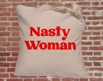Feminist Tote bag, feminist, Nasty woman tote bag, red retro font