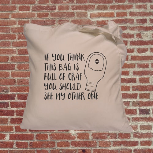 Colostomy Tote Bag Funny Tote Bag Stoma Ileostomy Crohns Etsy