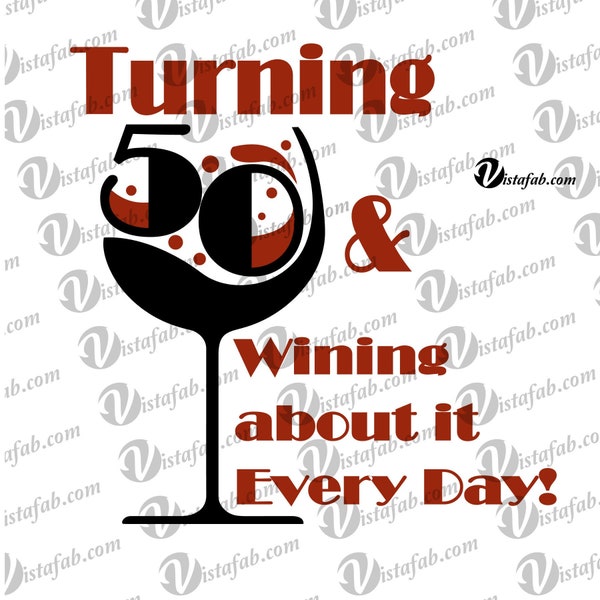 Vin du 50e anniversaire (svg, jpeg, pdf, png) (téléchargement numérique)