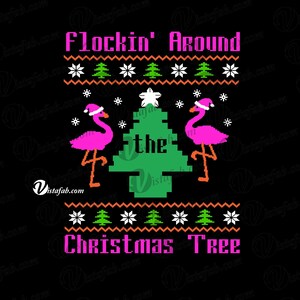 Flockin' around Christmas Tree svg, TÉLÉCHARGEMENT INSTANTANÉ, SVG, flamingo svg, xmas svg, holiday svg, silhouette svg, jpeg, silhouette, cricut