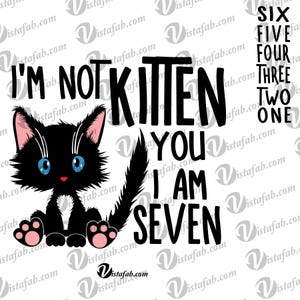 Kätzchen Geburtstag - INSTANT DOWNLOAD, SVG, Katze svg, Kitty svg, 7. svg, Kinder bday, Jahres svg, Scherenschnitt, jpeg, pdf, Scherenschnittdatei, Cricut