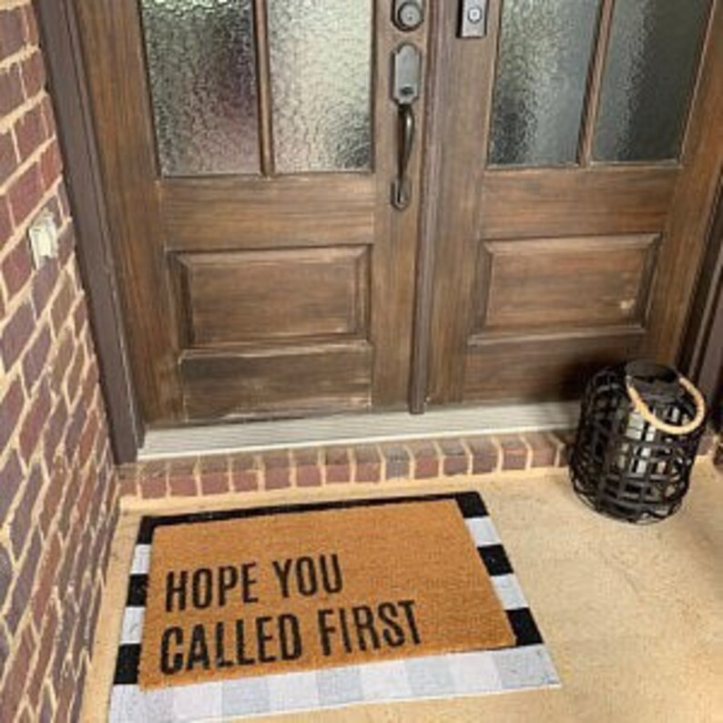 Hope You Called First Doormat / Funny Doormat / Funny Door Mat image 4