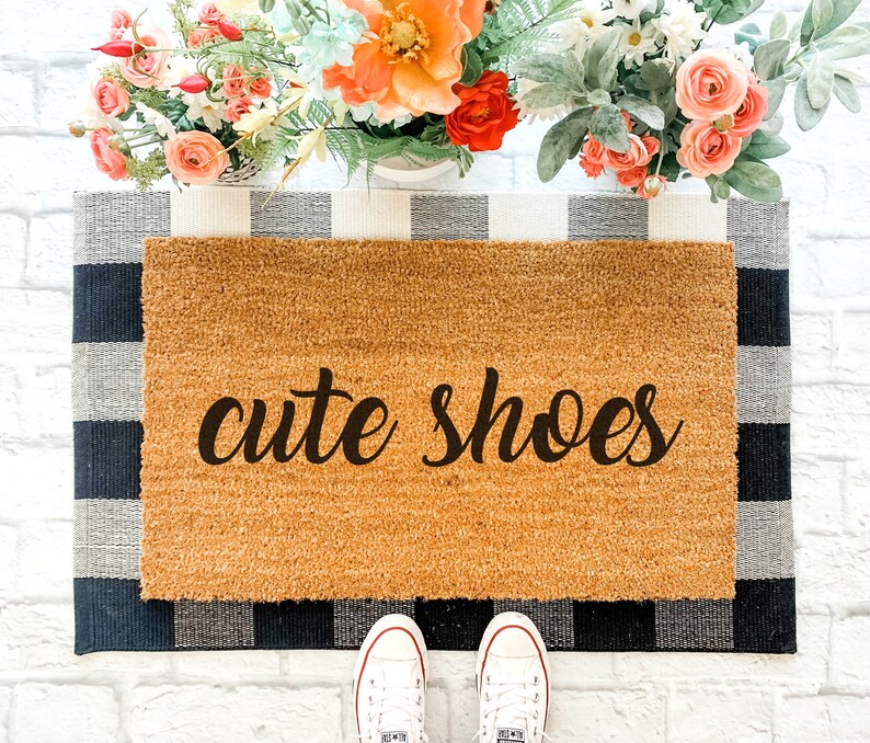 Cute Shoes Doormat / Funny Doormat / Quote Doormat / Front Etsy