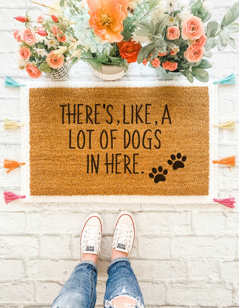 Like A Lot of Dogs Doormat / Funny Doormat / Cute Mat Etsy