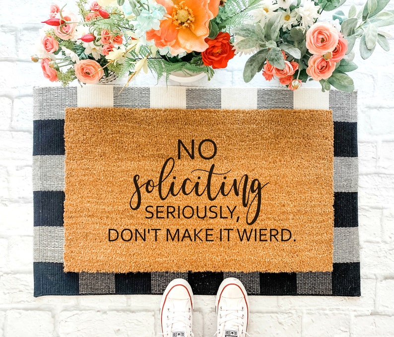 No Soliciting Coir Doormat Custom Doormat Quote Doormat Etsy