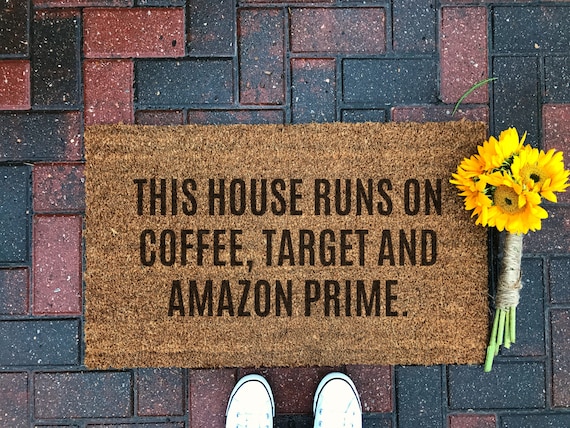 Coffee, Target and Amazon / Funny Doormat / Welcome Mat / Spring Decor / Front Porch / Door Decor / Gifts For Her / Valentine's Day