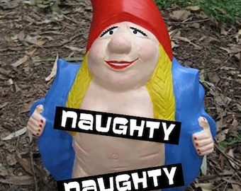 Helga the Flasher Gnome