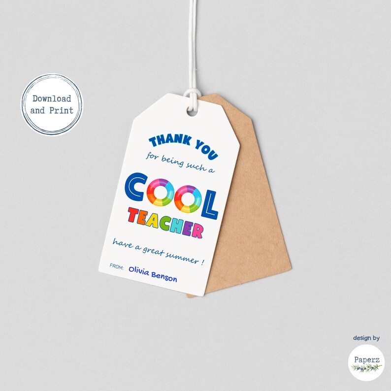 End of Year Teacher Gift Tags Printable | Last Day of School Favor Tags ...