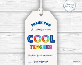 End of Year Teacher Gift Tags Printable | Last Day of School Favor Tags | Summer Thank You for Teacher | Instant Download
