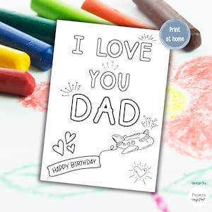 Birthday COLORING Card for Dad | Kids Craft | I Love You Dad Card, Happy Birthday Daddy, Father, Dad | DIY Printable Card