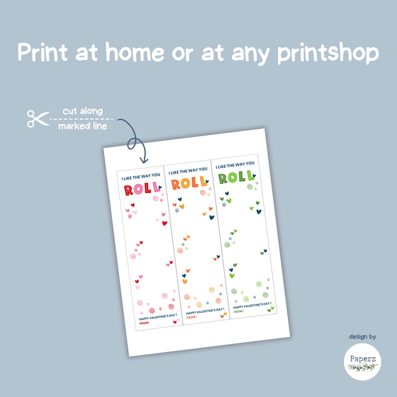 May include: Three printable Valentine's Day cards with the text "I like the way you roll" in colorful letters. Each card has a different color scheme with hearts and dots.