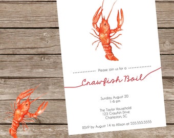 May include: A white invitation card with a red crawfish illustration and the text "Please join us for a Crawfish Boil". The invitation details a crawfish boil event on Sunday, August 20th from 1-6 pm at The Taylor Household, 123 Crawfish Drive, Charleston, SC. RSVP by August 14th to Allison at 555.555.5555.