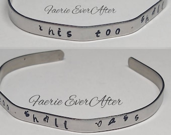 This Too Shall Pass, Stainless Steel Bracelet, Hand Stamped Cuff, Inspirational Quote, Gift, Silver,  Handmade
