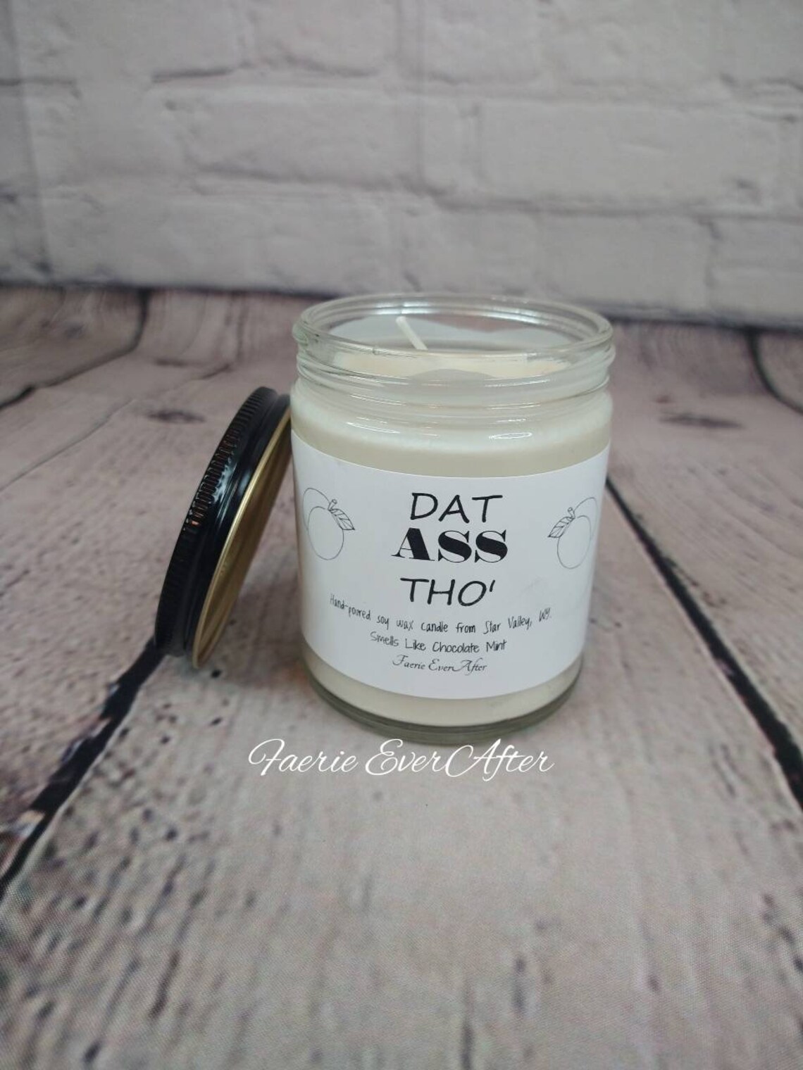 Dat Ass Tho Funny Soy Wax Candle F