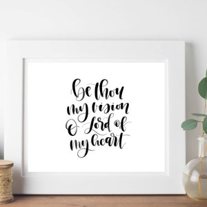 Be Thou My Vision - Digital Print