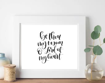 Be Thou My Vision - Digitaldruck