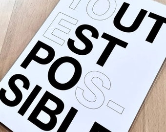 Affiche A4 " TOUT EST POSSIBLE " plastifiée