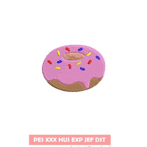 May include: An embroidered donut with pink frosting and colorful sprinkles. The donut has a brown base and a hole in the center. The text "PES XXX HUS EXP JEF DST Instant Download" is at the bottom.