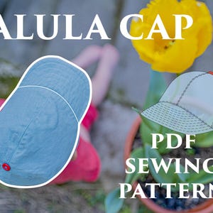 ALULA Cap PDF Sewing Pattern | Boy and girl Cap sewing tutorial l Summer Accessory | Cute and Cozy Cap  | 6 months to 9 years old
