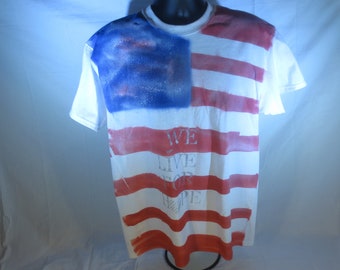 We Live For Hope - Patriotic  t- shirt - size Large