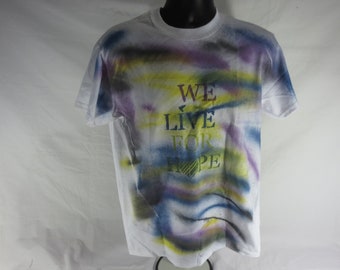 We Live For Hope - Paint Splash t-shirt - size medium
