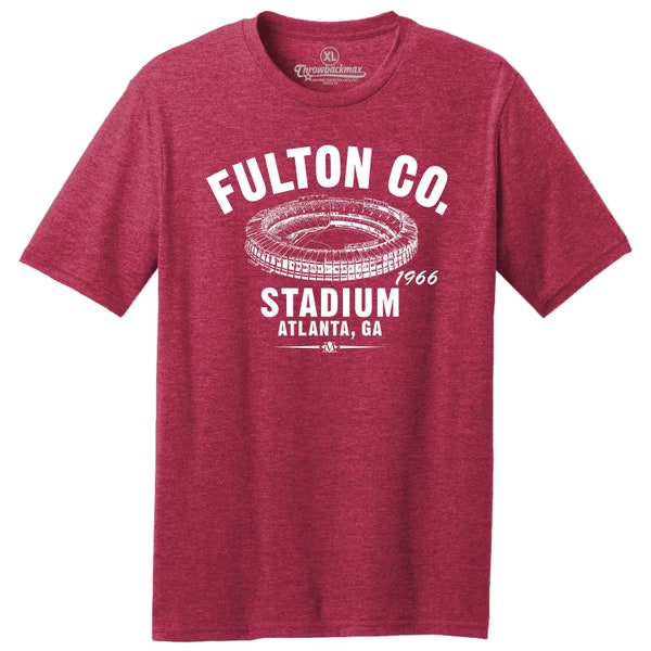 Throwbackmax Fulton County Stadium 1966 Baseball Classic Cut, Premium Tri-Blend Tee Shirt - Past Home of Your Atlanta Braves - Red Heather