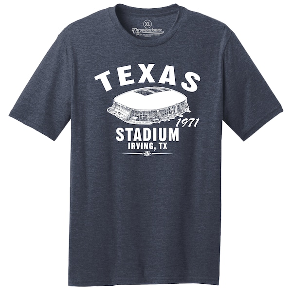 Throwbackmax Texas Stadium 1971 Football Classic Cut, Premium Tri-Blend Tee Shirt - Past Home of Your Dallas Cowboys - Navy Heather