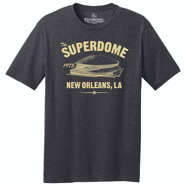 Throwbackmax Louisiana Superdome 1975 Football Classic Cut, Premium Tri-Blend Tee Shirt - Home of Your New Orleans Saints - Black Heather