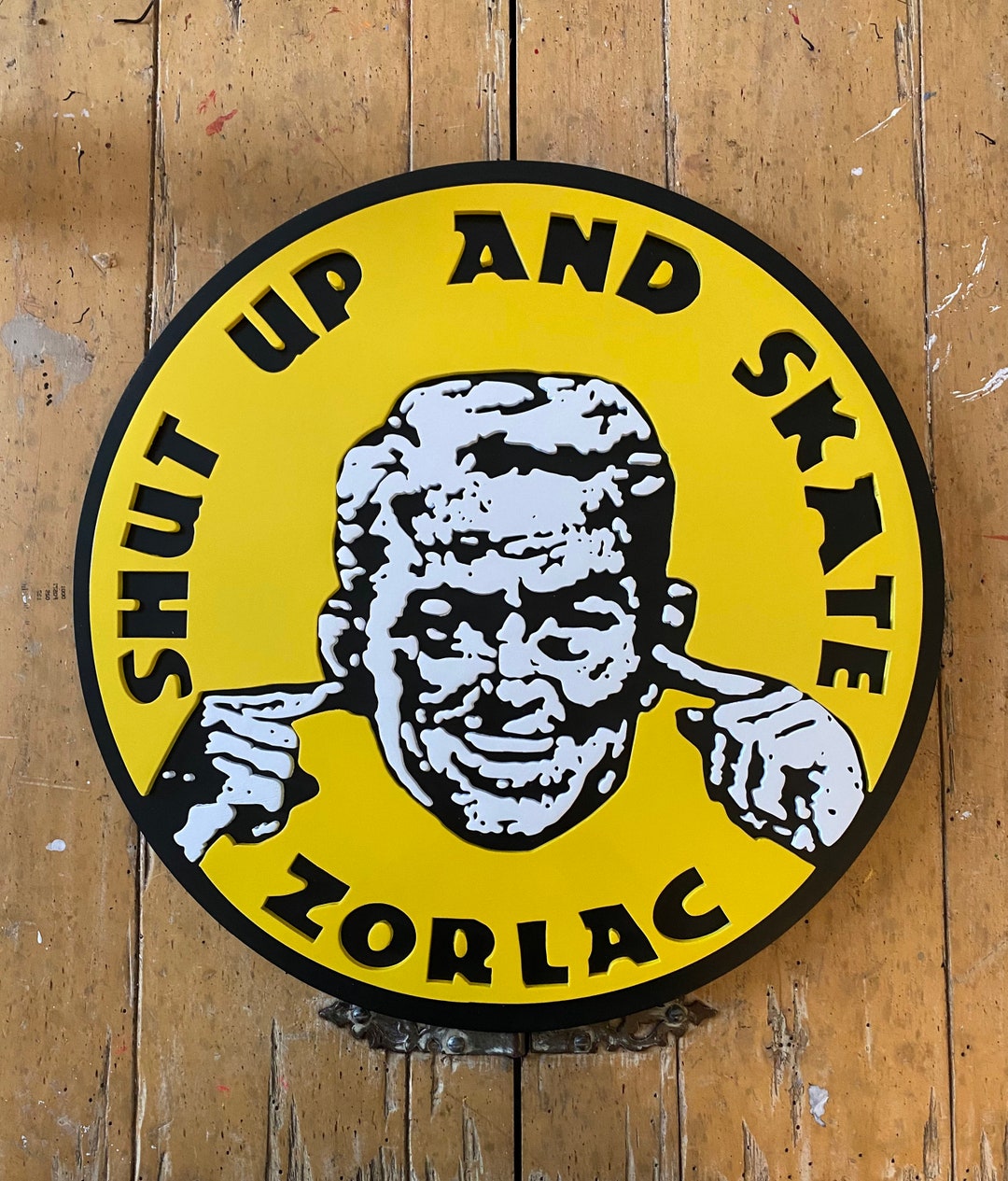 Zorlac Shut Up and Skate Wooden Sign Etsy 日本