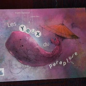 Livre pour enfants en français. Album jeunesse illustré. Titre:Les yeux du parapluie. L'histoire d'un petit garçon caché sous un parapluie image 3