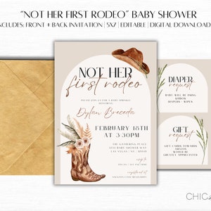May include: A printable baby shower invitation with a rustic western theme. The invitation features a pair of brown cowboy boots with floral accents, a cowboy hat, and the text "Not Her First Rodeo". The invitation also includes a diaper request and a gift request.
