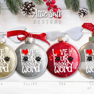 Love is a Four Legged Word, 4 Disc Ornament Personalized image 4