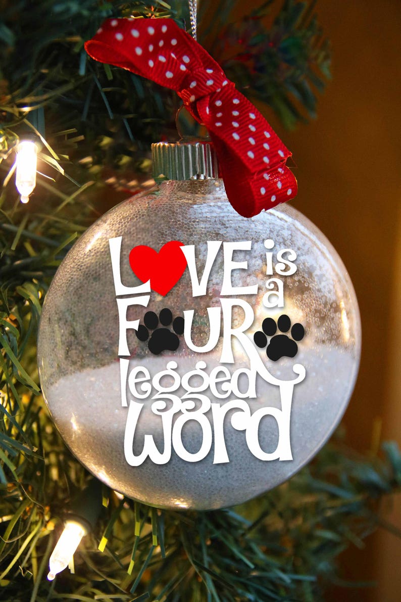 Love is a Four Legged Word, 4 Disc Ornament Personalized image 3