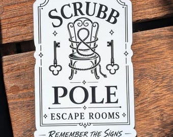 Pegatina de Scrubb & Pole para la sala de escape de Narnia: La silla de plata (impermeable)
