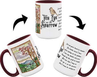 Taza de café "Su ojo está en el gorrión"