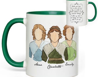 May include: White ceramic mug with a green handle and rim, featuring a watercolor illustration of three women. The mug is adorned with the names "Anne", "Charlotte", and "Emily" and a quote about smiles and tears.