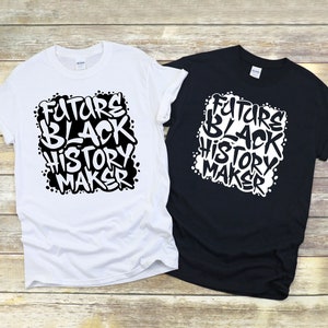Future Black History Maker Shirt