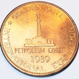 1939 Golden Gate Exposition San Francisco Petroleum Exhibit So Called Dollar HK-484