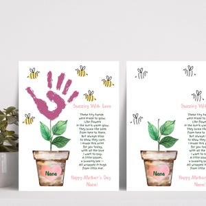May include: A printable Mother's Day card featuring a pink handprint flower growing from a pot with the text "Nana" on it. The card includes a poem about a buzzing bee and a little bloom.