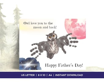 Happy Father's Day Handprint Craft, Owl Wings Handprint Art, Owl Love You to the Moon and Back, Handprint Craft Dad, Father's Day Presents