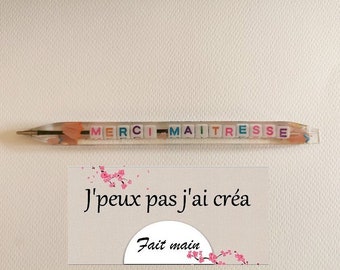 Stylo Maitresse en résine