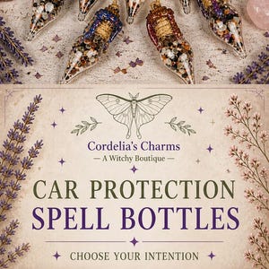 May include: Car Protection Spell Bottles from Cordelia's Charms. Each glass bottle is filled with colorful stones and topped with a cork and a decorative wax seal. The bottles hang from a natural twine cord. The text on the image reads "Choose Your Intention."