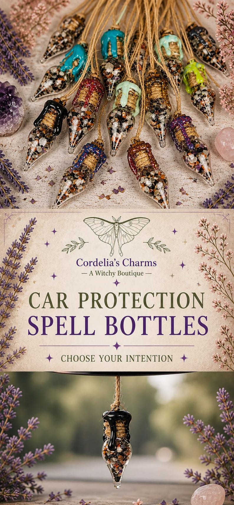 May include: Car Protection Spell Bottles from Cordelia's Charms. Each glass bottle is filled with colorful stones and topped with a cork and a decorative wax seal. The bottles hang from a natural twine cord. The text on the image reads "Choose Your Intention."
