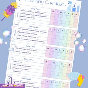 May include: A cleaning checklist with daily tasks for the kitchen, bathroom, living room, and bedroom. The checklist includes tasks like wiping surfaces, washing dishes, and vacuuming. The background is a light blue with bubbles and cleaning supplies.