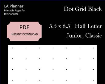 Dot Grid Paper, Black, 5.5 x 8.5, 5 per inch, Printable, Downloadable, DIY, Planner, Bullet Journal, Discbound, Half, Junior