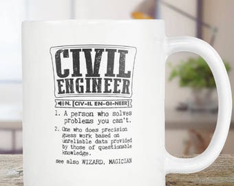 Civil Engineer Coffee Mug , Civil Engineer Gift, Dictionary Definition - Tea Cup 11oz Gift For Him